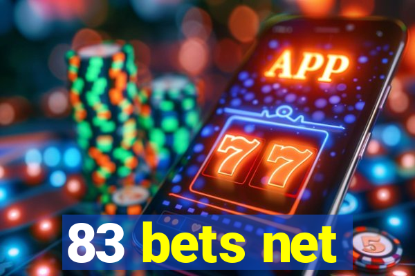 83 bets net